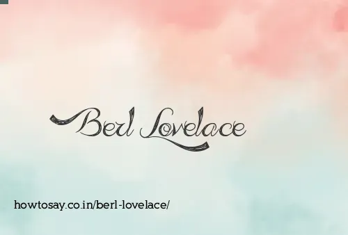 Berl Lovelace