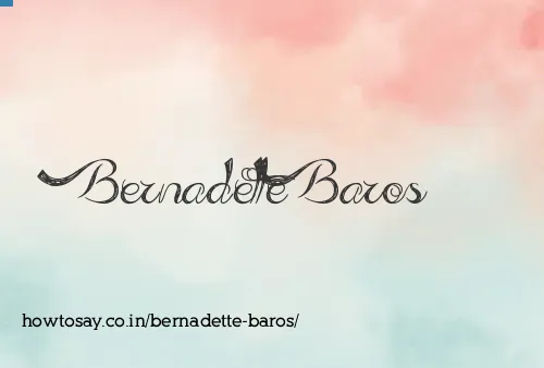 Bernadette Baros