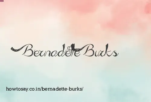 Bernadette Burks