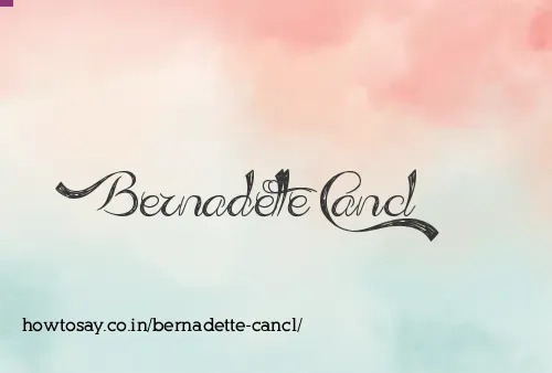 Bernadette Cancl
