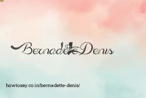 Bernadette Denis