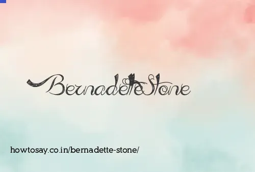Bernadette Stone