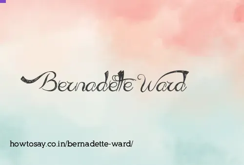 Bernadette Ward