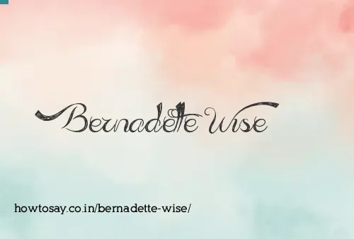 Bernadette Wise