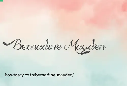 Bernadine Mayden