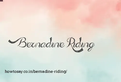 Bernadine Riding