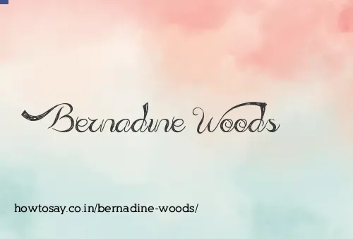 Bernadine Woods