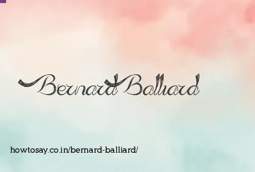 Bernard Balliard