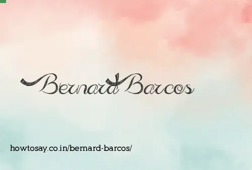Bernard Barcos