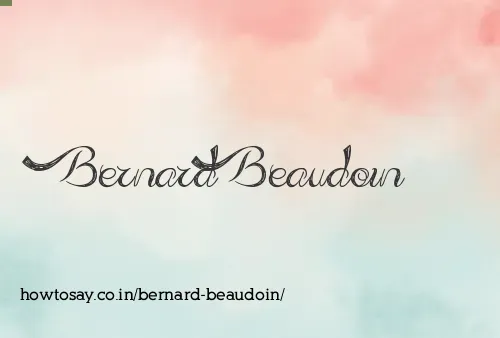 Bernard Beaudoin