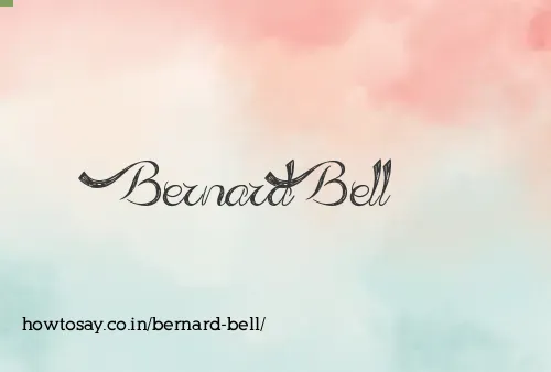 Bernard Bell