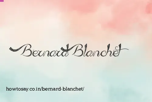 Bernard Blanchet