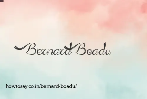 Bernard Boadu