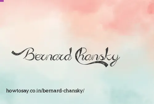 Bernard Chansky