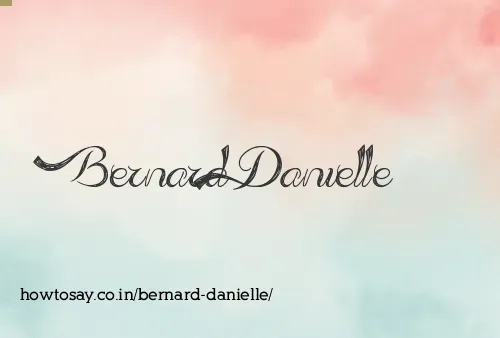 Bernard Danielle