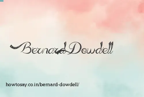 Bernard Dowdell