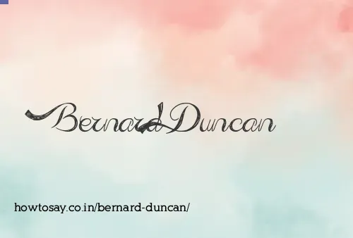 Bernard Duncan