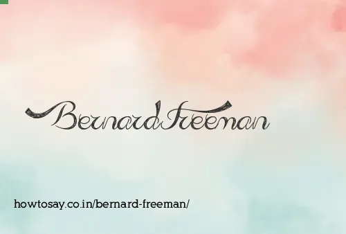 Bernard Freeman