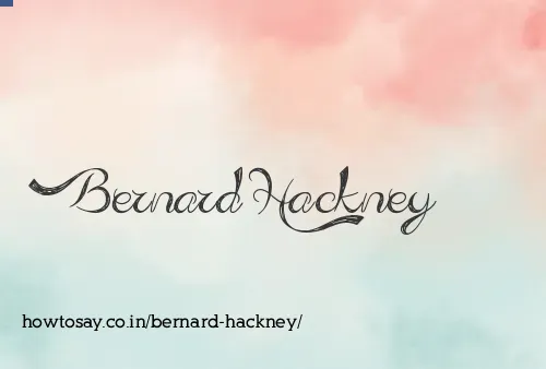 Bernard Hackney