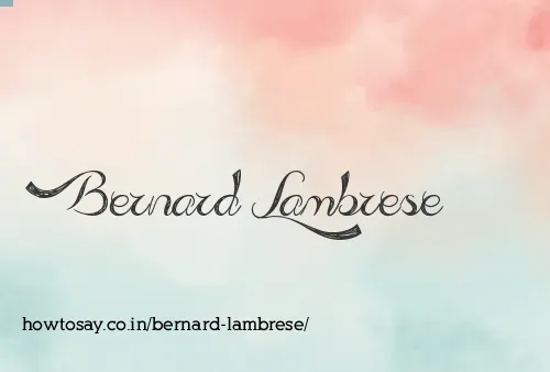 Bernard Lambrese