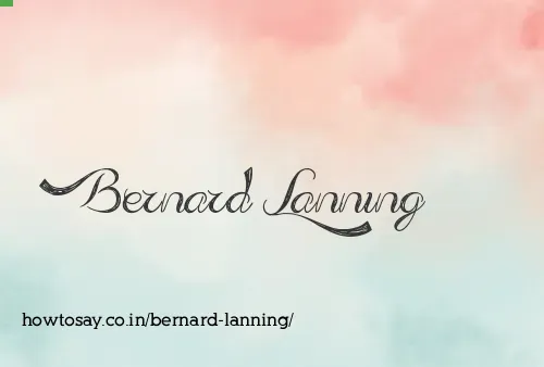 Bernard Lanning
