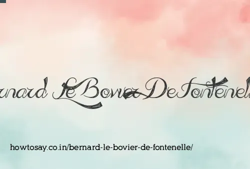 Bernard Le Bovier De Fontenelle