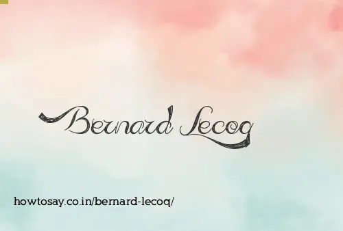 Bernard Lecoq