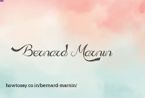 Bernard Marnin