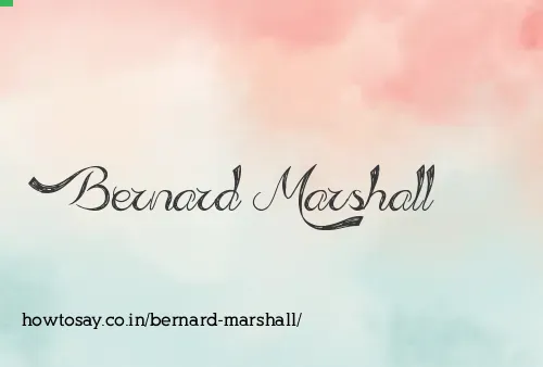 Bernard Marshall
