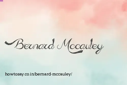 Bernard Mccauley