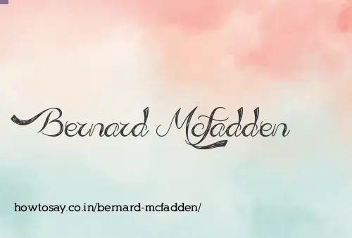 Bernard Mcfadden