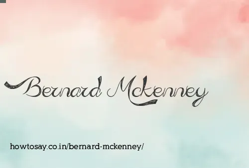 Bernard Mckenney