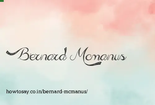Bernard Mcmanus