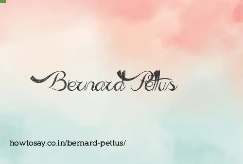 Bernard Pettus