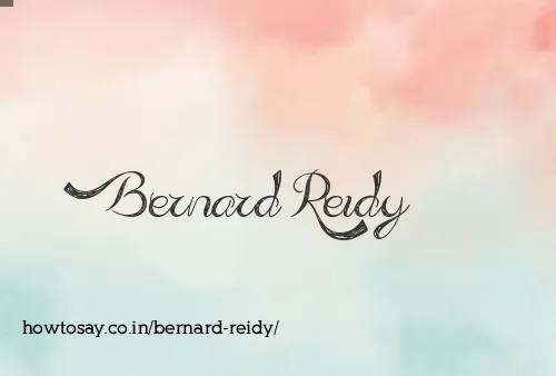 Bernard Reidy