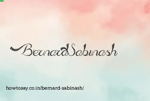 Bernard Sabinash
