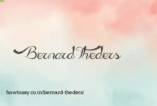 Bernard Theders