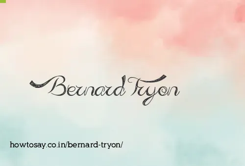 Bernard Tryon