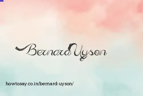 Bernard Uyson