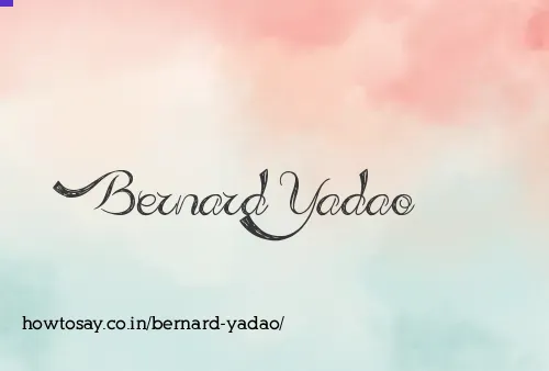 Bernard Yadao