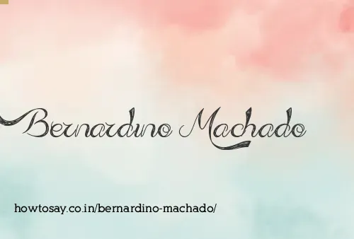 Bernardino Machado