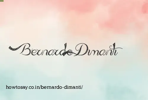 Bernardo Dimanti