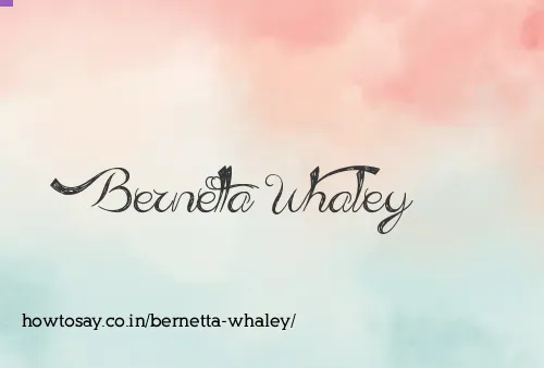 Bernetta Whaley