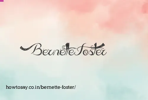 Bernette Foster