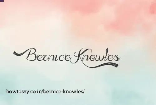 Bernice Knowles