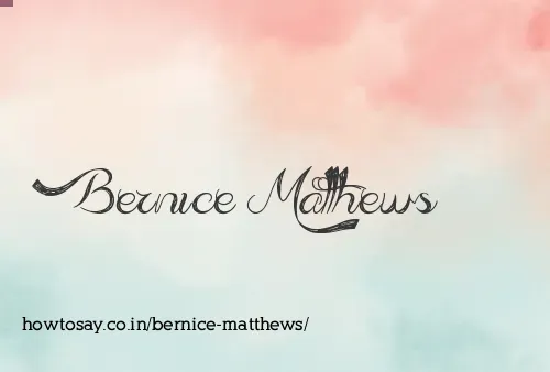 Bernice Matthews
