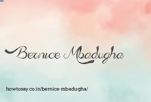 Bernice Mbadugha