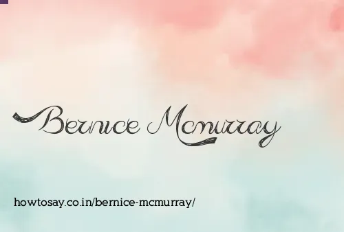 Bernice Mcmurray
