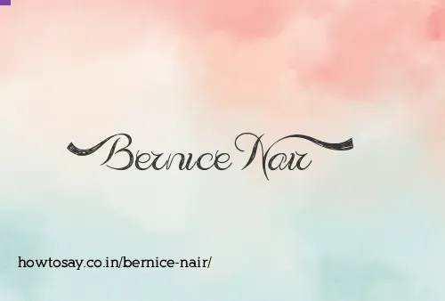 Bernice Nair