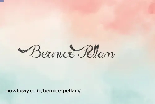 Bernice Pellam